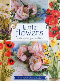 Little flowers in silk and organza ribbon - Di van Niekerk and Marina Zherdeva