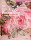 The Seasons in Silk ribbon Embroidery